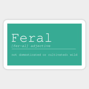 Feral Definition Sticker